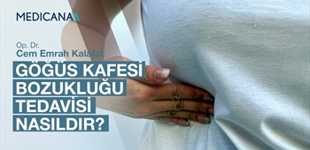 Göğüs Kafesi Bozukluğu Tedavisi Nasıldır?
