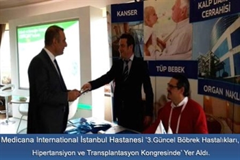 Medicana International İstanbul Hastanesi Organ Nakli Bölümü Katıldığı Kongrelerle Adından Söz Ettiriyor